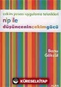 NLP İle Düşüncenin Çekim Gücü