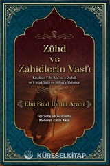 Zühd ve Zahidlerin Vasfı