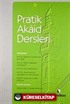 Pratik Akaid Dersleri