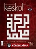 Keşkül Sayı: 12 / Kendi Güzel Muhammed