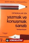 Yazmak ve Konuşmak Sanatı Kompozisyon