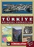 Türkiye Bölgesel Coğrafyası