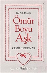 Ömür Boyu Aşk (Tek Kitap)