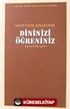 Dininizi Öğreniniz -Gençler İçin- (kod103)