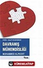 Zihin-Kalp Ekseninde Davranış Mühendisliği