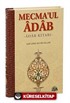 Mecma'ul Adab /Adab Kitabı