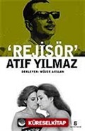 Rejisör Atıf Yılmaz