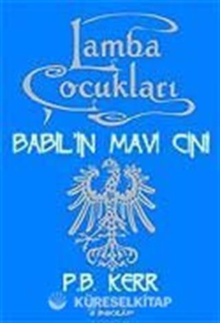 Lamba Çocukları 2 / Babil'in Mavi Cini