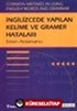 İngilizce'de Yapılan Kelime ve Gramer Hataları