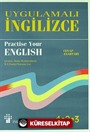 Practice Your English / Uygulamalı İngilizce Cevap Anahtarı