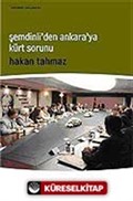 Şemdinli'den Ankara'ya Kürt Sorunu