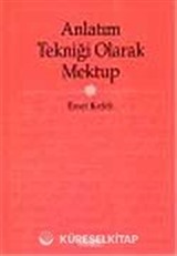 Anlatım Tekniği Olarak Mektup