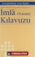 İmla (Yazım) Kılavuzu (Genişletilmiş Baskı)