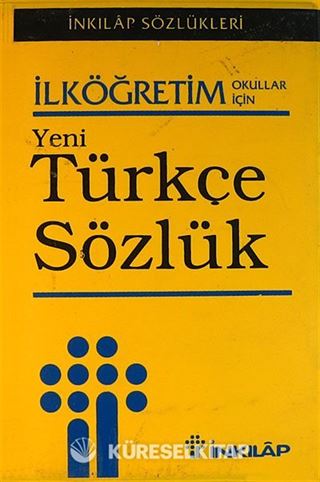 İlköğretim - Yeni Türkçe Sözlük (Plastik K.)