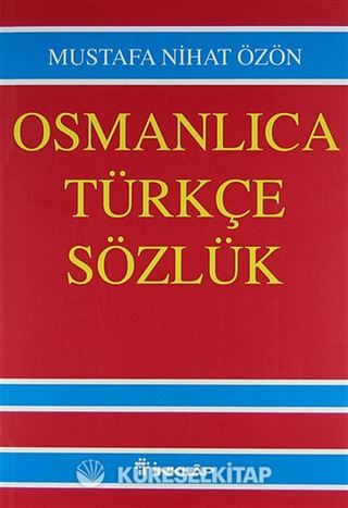 Büyük Osmanlıca - Türkçe Sözlük