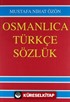 Büyük Osmanlıca - Türkçe Sözlük