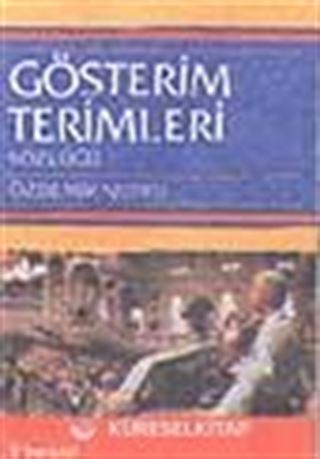 Gösterim Terimleri Sözlüğü