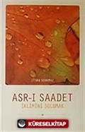 Asr-ı Saadet İklimini Solumak