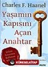 Yaşamın Kapısını Açan Anahtar (İki Kitap)