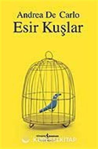 Esir Kuşlar