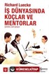 İş Dünyasında Koçlar ve Mentorlar