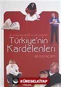 Okumayı Sevenler ve Sevdirenler Türkiye'nin Kardelenleri