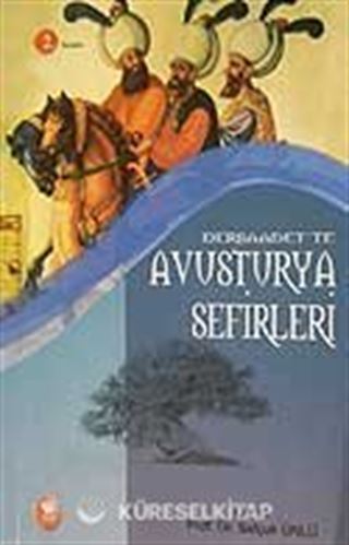 Dersaadet'ten Avusturya Sefirleri