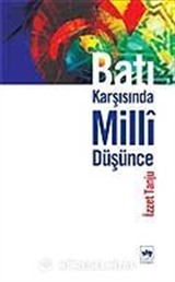 Batı Karşısında Milli Düşünce