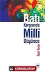 Batı Karşısında Milli Düşünce