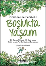 Boşlukta Yaşam / Tobie Lolness 1