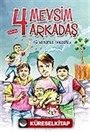 4 Mevsim Arkadaş