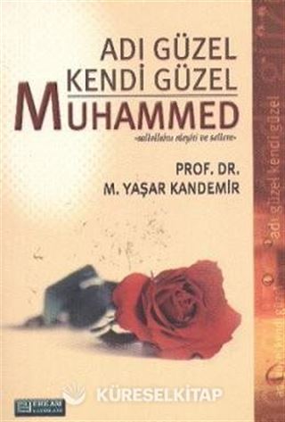 Adı Güzel Kendi Güzel Muhammed