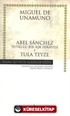 Abel Sanchez Tula Teyze (ciltli)