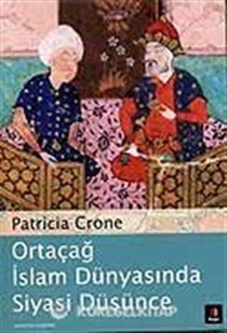 Ortaçağ İslam Dünyasında Siyasi Düşünce