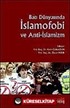 Batı Dünyasında İslamofobi ve Anti-İslamizm