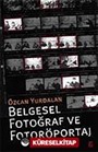 Belgesel Fotoğraf ve Fotoröportaj