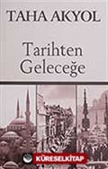 Tarihten Geleceğe