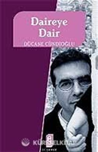 Daire'ye Dair