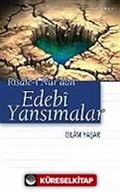 Risale-i Nur'dan Edebi Yansımalar