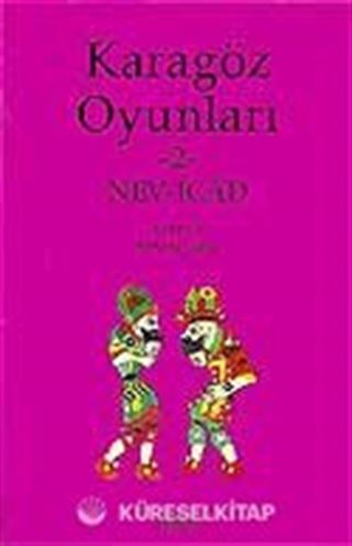 Karagöz Oyunları-2 Nev İcad