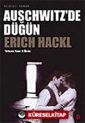 Auschwitz'de Düğün