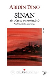 Sinan / Bir Düşsel Yaşamöyküsü