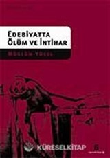 Edebiyatta Ölüm ve İntihar
