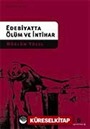 Edebiyatta Ölüm ve İntihar