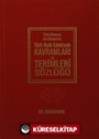 Ansiklopedik Türk Halk Edebiyatı Terimleri Sözlüğü (Ciltli)