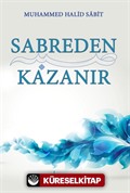 Sabreden Kazanır