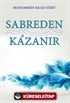 Sabreden Kazanır