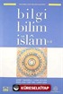 Bilgi Bilim ve İslam I-II
