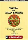 Sigara ve İnsan Sağlığı