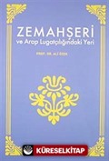 Zemahşeri ve Arap Lügatçiliğindeki Yeri